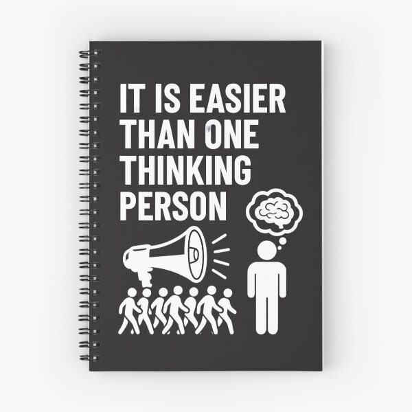 Item preview, A Crowd Is Easier to Steer Than One Thinking Person designed and sold by Les-Ink-Studio.