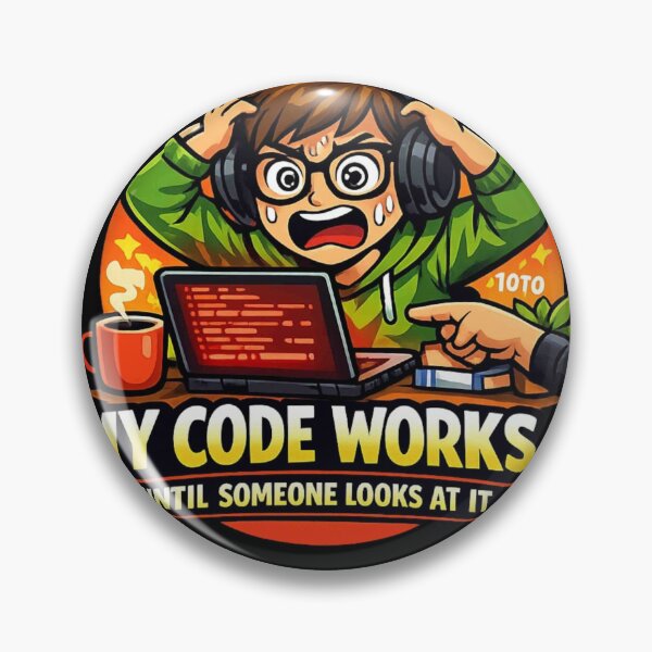Item preview, My code works… until someone looks at it. designed and sold by Petringo.