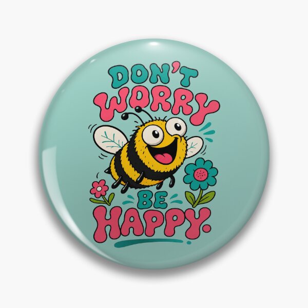 Item preview, Don't Worry Be Happy designed and sold by BrambleBox.