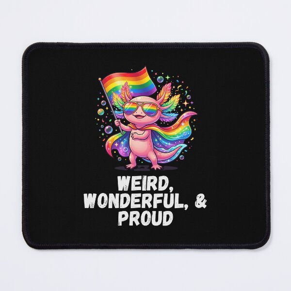 Item preview, Weird, Wonderful, & Proud Axolotl Pride Flag designed and sold by snowry.