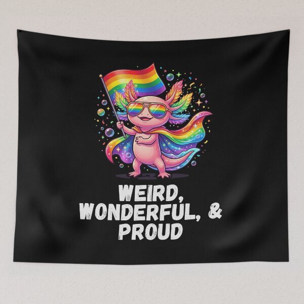 Item preview, Weird, Wonderful, & Proud Axolotl Pride Flag designed and sold by snowry.