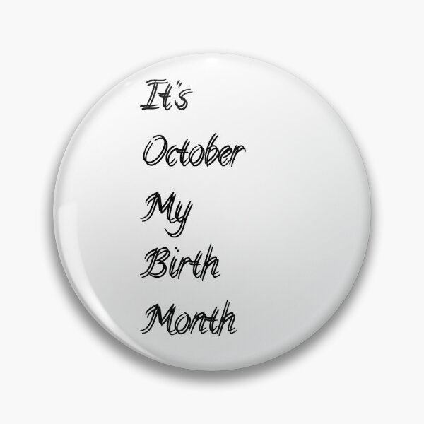 Item preview, It's October My birth Month - I come to win | T Shirt Design  designed and sold by Prism-Bubble.