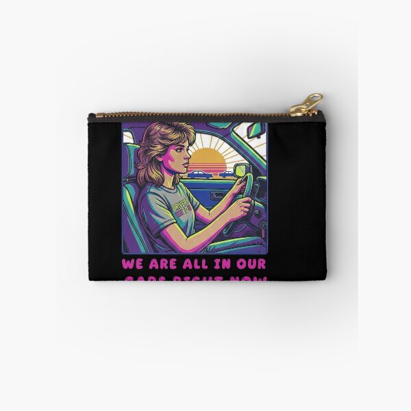 Item preview,  We are all in our cars right now  designed and sold by TeeARTHY.