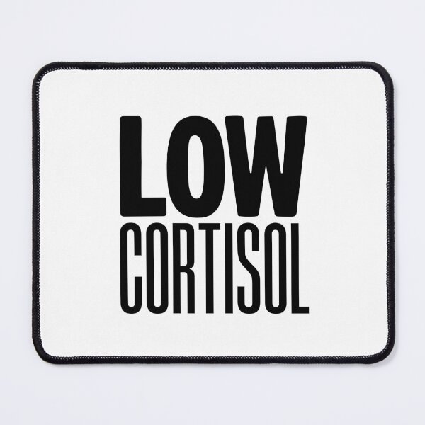 Item preview, Low Cortisol designed and sold by Memes N Lore .