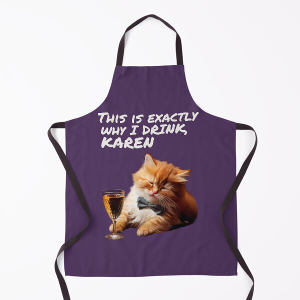 Item preview, THIS IS EXACTLY WHY I DRINK KAREN | FUNNY CAT DRINKING MEME QUOTE | SASSY CRITTERS SERIES designed and sold by WitLounge.