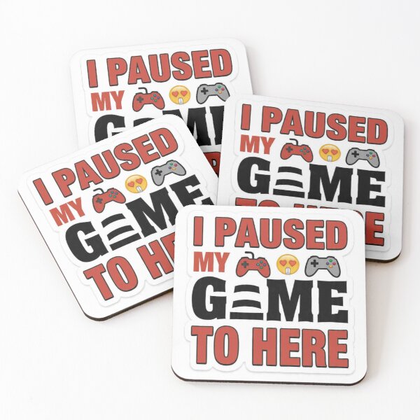 Item preview, *I Paused My Game To Be Here* designed and sold by Petringo.
