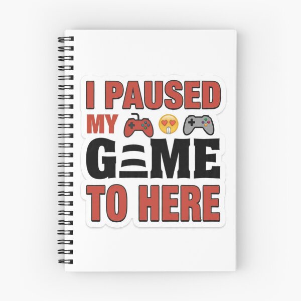 Item preview, *I Paused My Game To Be Here* designed and sold by Petringo.
