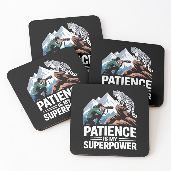 Item preview, Patience Is My Superpower Bold Wildlife Photography  designed and sold by NaturEdeN.