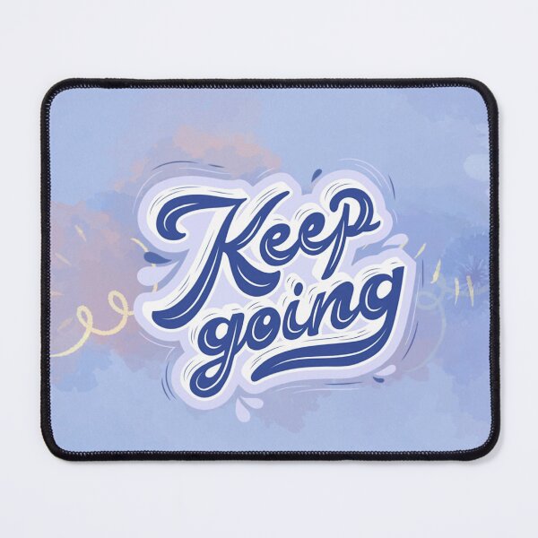 Item preview, Keep Going designed and sold by LollaShopp.