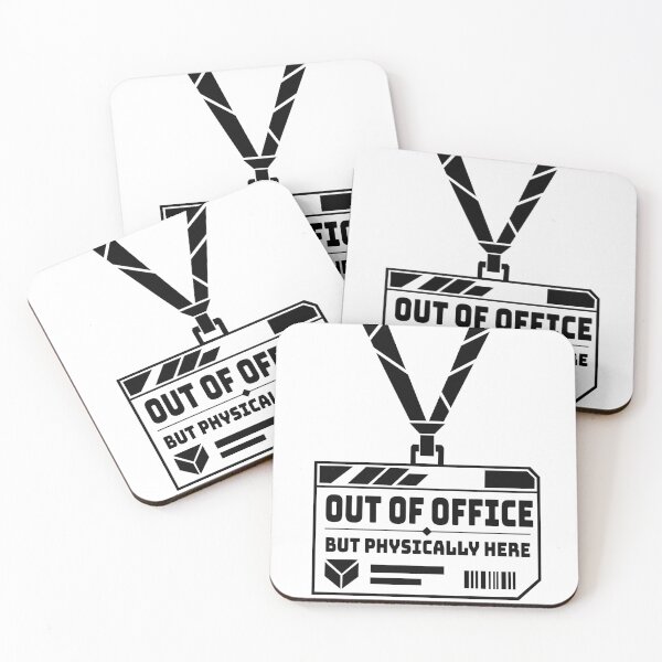 Item preview, Out of Office But Physically Here Work Badge Design designed and sold by quibrak.