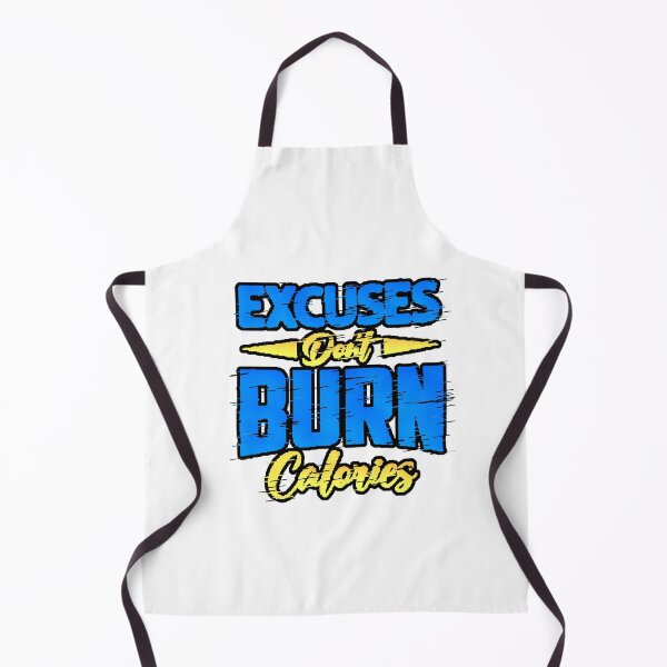 Item preview, Excuses Don't Burn Calories at the Gym - Motivational Phrase designed and sold by AstronautMerch.