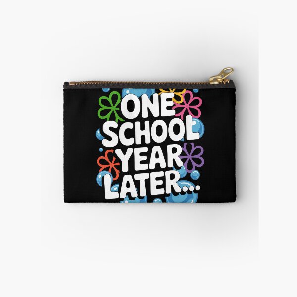 Item preview, One School Year Later School End Year Funny for Kids and Teachers designed and sold by SEBANOX.