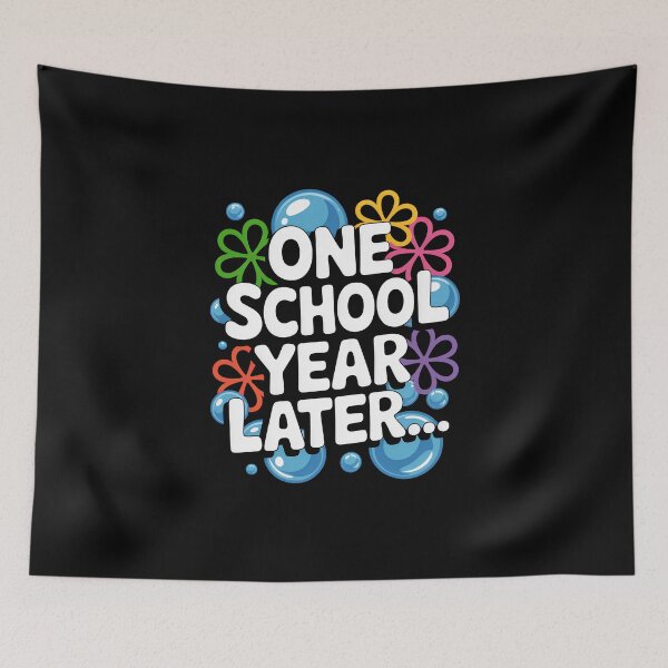 Item preview, One School Year Later School End Year Funny for Kids and Teachers designed and sold by SEBANOX.