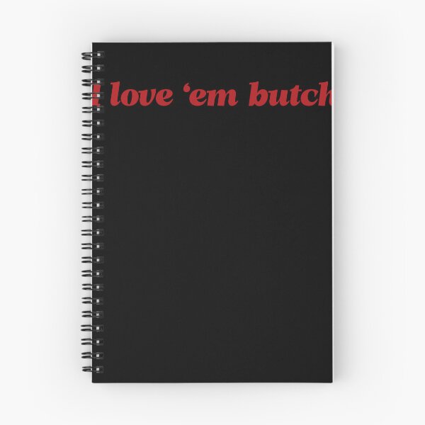 Item preview, I love them butch designed and sold by BritySpear.