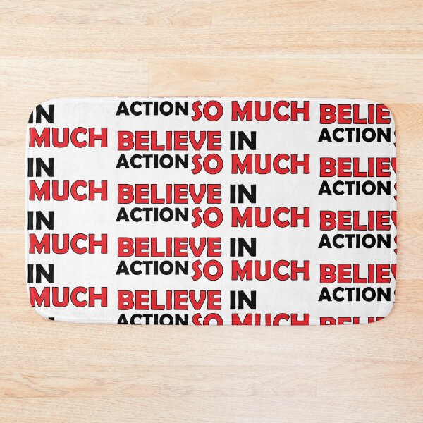 Item preview, Believe in ACTION so much designed and sold by Positive Mindzet!.
