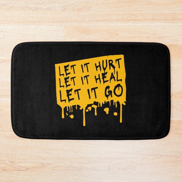 Item preview, Let It Hurt Let It Heal Let It Go Inspiring Quote designed and sold by shirt-o-mat.