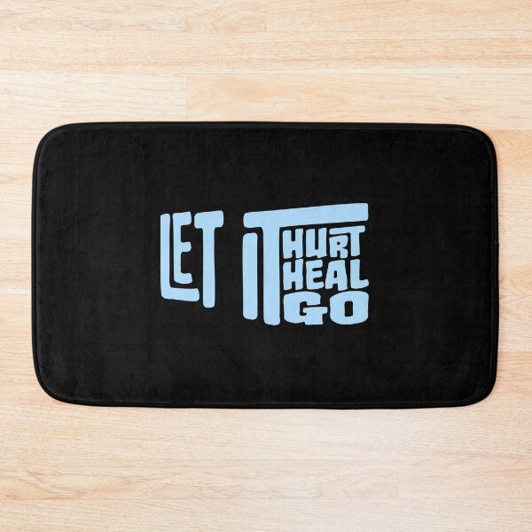 Item preview, Let It Hurt Let It Heal Let It Go Inspiring Quote designed and sold by shirt-o-mat.