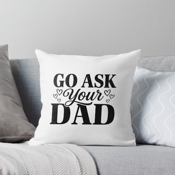 Item preview, Go Ask Your Dad Funny Mom Shirt – Sarcastic Parenting Quote Tee designed and sold by SideKickCreates.