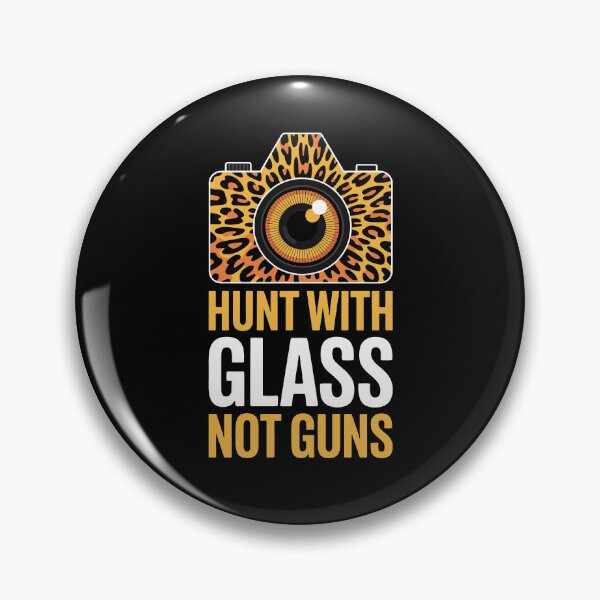 Item preview, Hunt With Glass Not Guns Ethical Wildlife Photography Statement designed and sold by NaturEdeN.