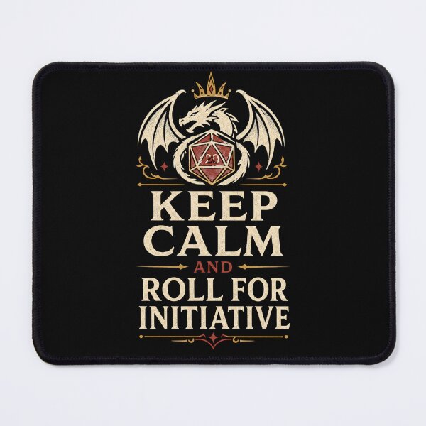 Item preview, Keep Calm and Roll for Initiative Dragon D20 Fantasy RPG Design designed and sold by extrisiceye.