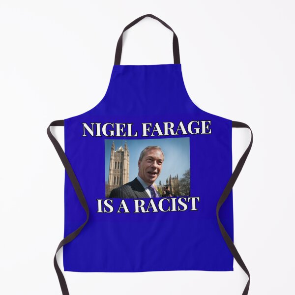 Item preview, Nigel Farage is a racist designed and sold by Al-s-Stuff.