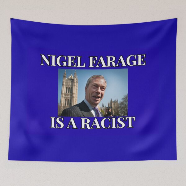 Item preview, Nigel Farage is a racist designed and sold by Al-s-Stuff.