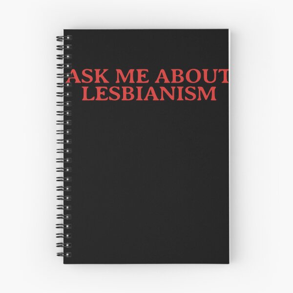 Item preview, Ask Me About Lesbianism designed and sold by BritySpear.