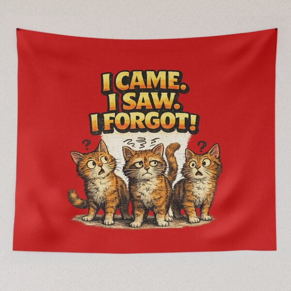 Item preview, I Came I Saw I Forgot Funny Cat Forgetful Humor Gift Art designed and sold by irfanshikh.