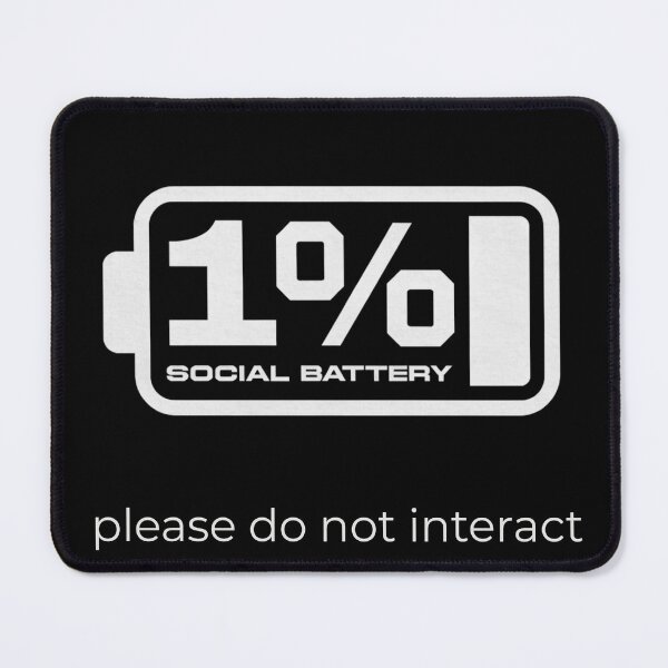Item preview, Social Battery 1% Please Do Not Interact Funny Introvert Gift Shirt designed and sold by S.K..