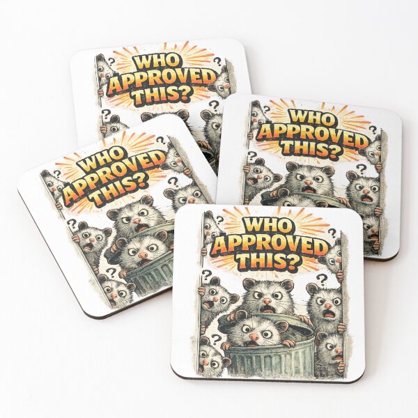 Item preview, Who Approved This Funny Opossum Chaos Humor Sarcastic Gift designed and sold by irfanshikh.
