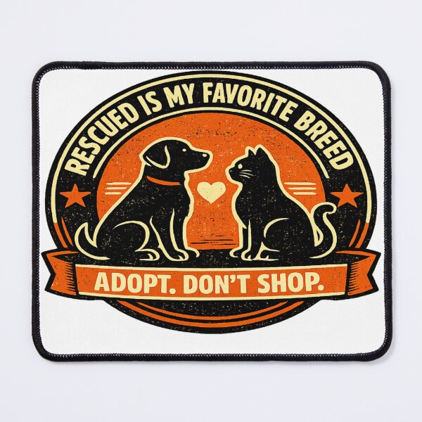 Item preview, Rescued Is My Favorite Breed designed and sold by Dresut.