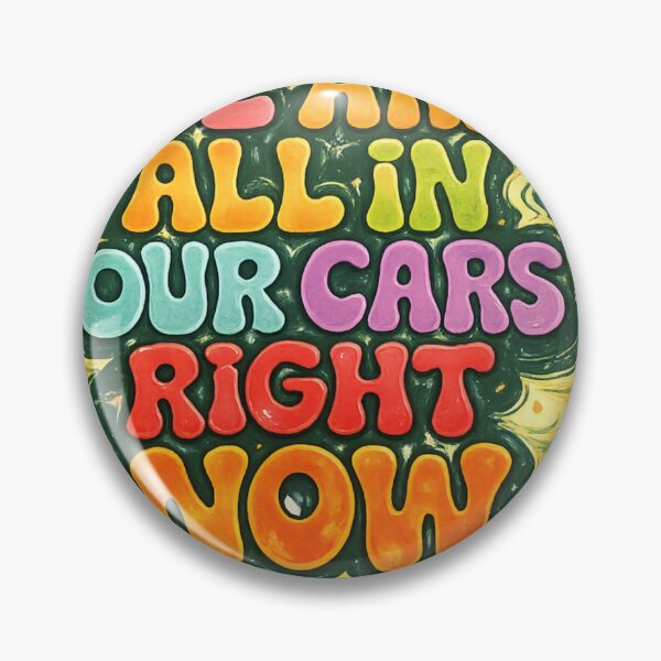 Item preview, We Are All In Our Cars Right Now Retro Typography Design | Vintage Psychedelic Quote Art designed and sold by artistezone.