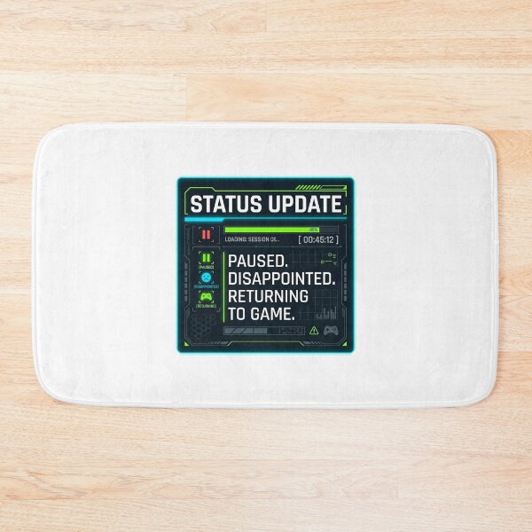 Item preview, Paused Disappointed Returning To Game Gaming Humor Design designed and sold by JulyClub.