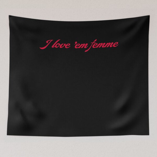 Item preview, I Love Em Femme designed and sold by BritySpear.