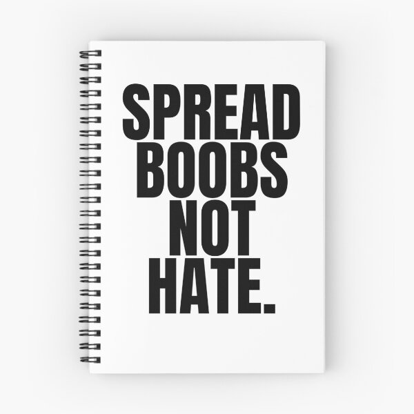 Item preview, SPREAD BOOBS NOT HATE designed and sold by Stepadoda.