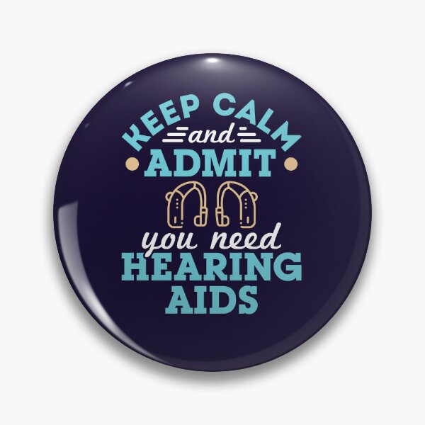 Item preview, Audiologist Audiology Funny Keep Calm and Admit You Need Hearing Aids designed and sold by jaygo.