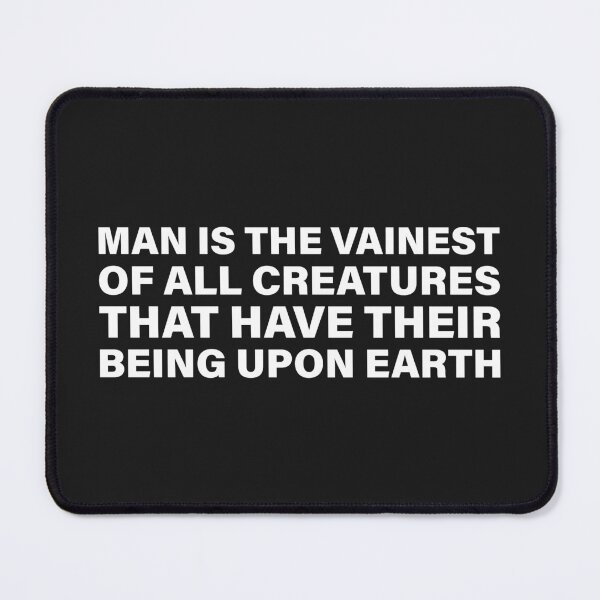 Item preview,  Man Is the Vainest of All Creatures — The Odyssey Quote (Black Version) designed and sold by LiteraryRelics.