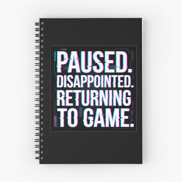 Item preview, Pausado Decepcionado Regresando al Juego Fallo Tipografía designed and sold by JulyClub.