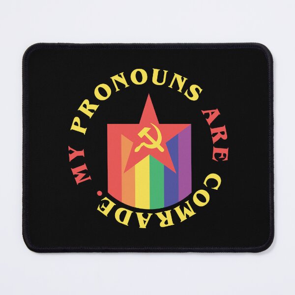 Item preview, my pronouns are comrade (queer) designed and sold by remerasnerdas.