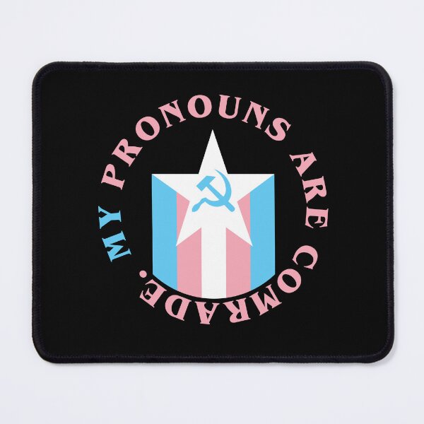 Item preview, my pronouns are comrade (trans) designed and sold by remerasnerdas.