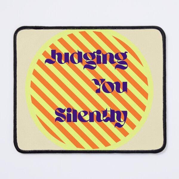 Item preview, Judging You Silently Sarcastic Introvert quote designed and sold by WoodPress.