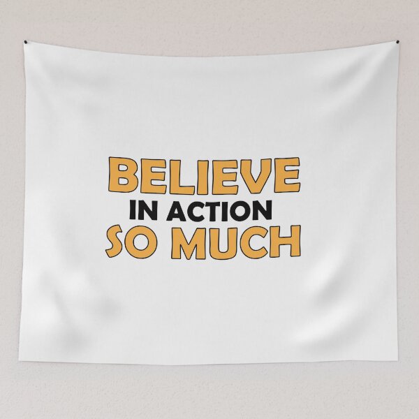 Item preview, BELIEVE IN ACTION SO MUCH designed and sold by Positive Mindzet!.
