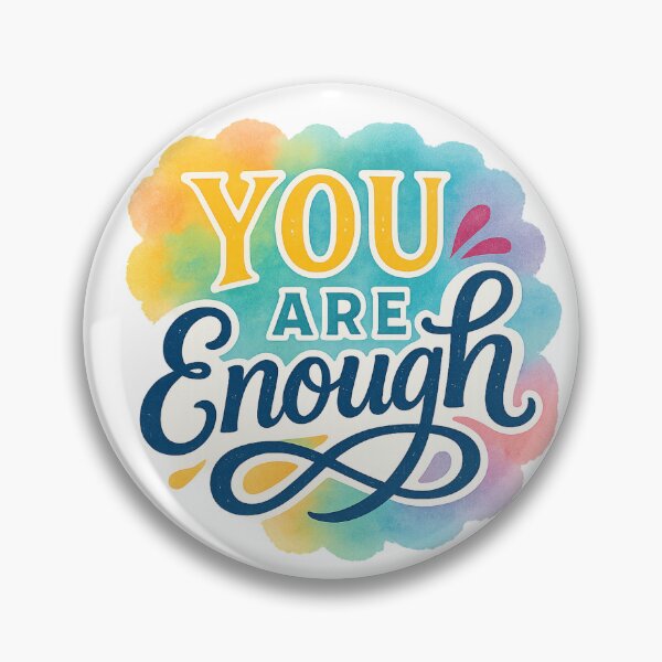 Item preview, You Are Enough | Colorful Typography Design designed and sold by Inklyst.