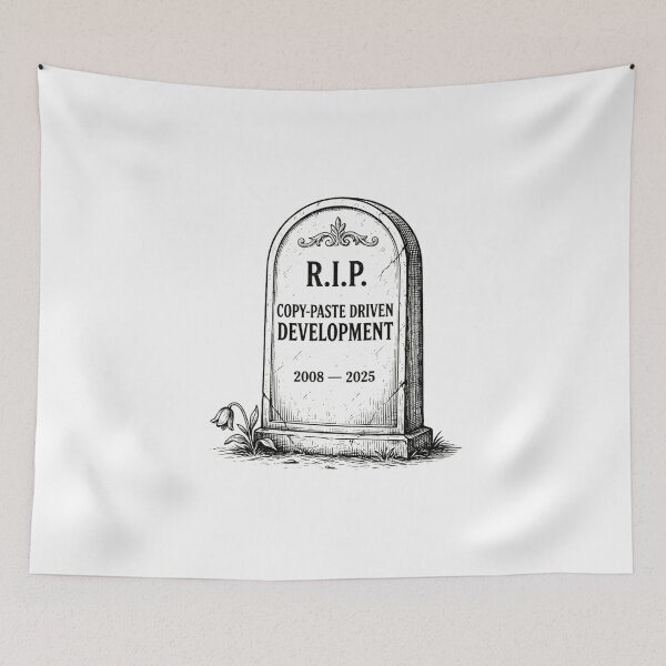 Item preview, Copy-Paste Driven Development RIP Tech Humor designed and sold by Bianca Oltean.
