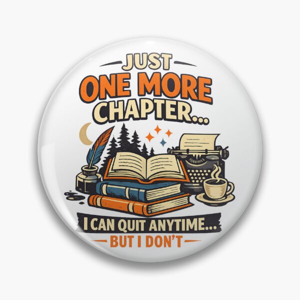 Item preview, Just One More Chapter - Book Lover designed and sold by SidTastic .