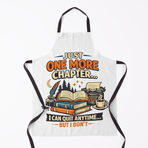 Item preview, Just One More Chapter - Book Lover designed and sold by SidTastic .