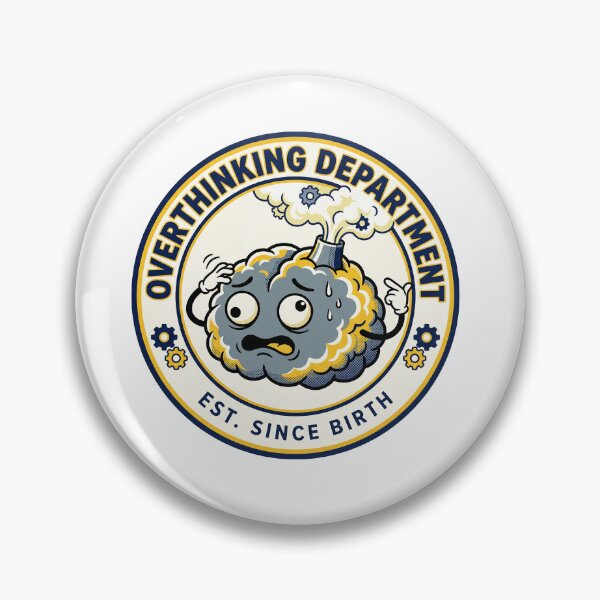 Item preview, Overthinking Department Est. Since Birth Funny Anxiety Design designed and sold by timizar.