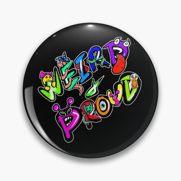 Item preview, Weird and Proud designed and sold by Bunkyard.