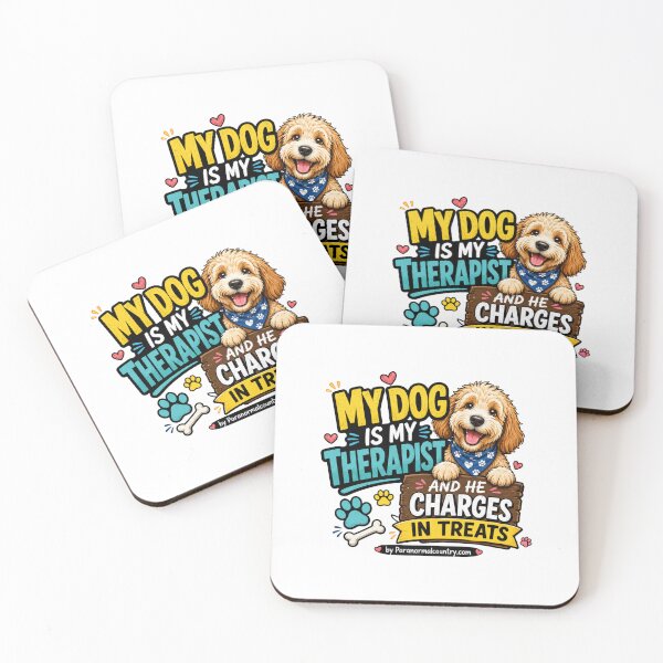 Item preview, My dog Is My Therapist And He Charges In Treats designed and sold by ParanormalCount.