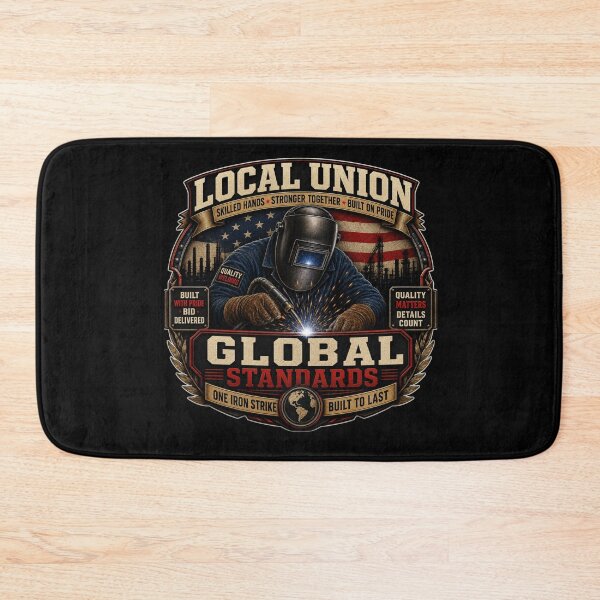 Item preview, Local Union Global Standards Shirt | Union Welder Skilled Trades Graphic Tee designed and sold by LabCore.